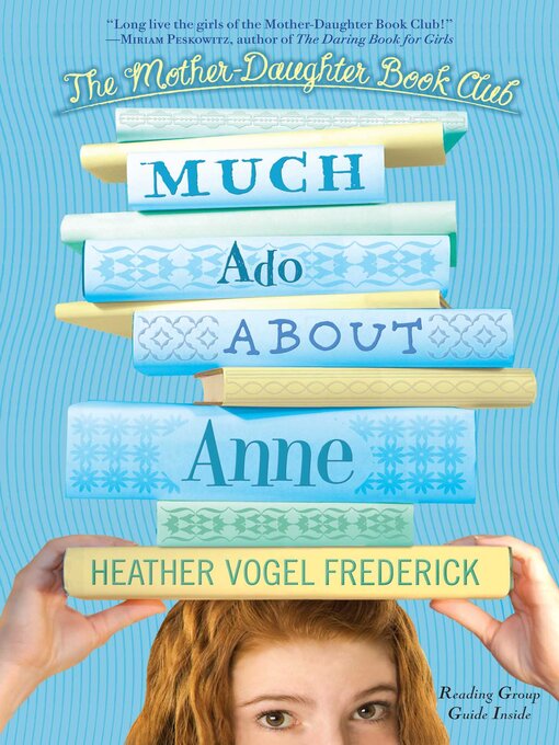 Title details for Much Ado About Anne by Heather Vogel Frederick - Wait list